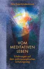 Vom meditativen Leben