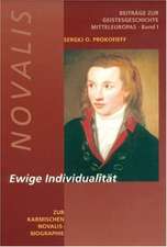 Novalis - Ewige Individualität