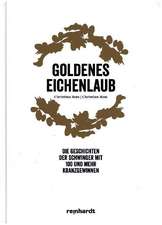 Goldenes Eichenlaub