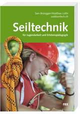 Seiltechnik