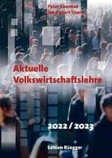 Aktuelle Volkswirtschaftslehre 2022 / 2023