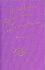 Aus den Inhalten der esoterischen Stunden I. 1904 - 1909