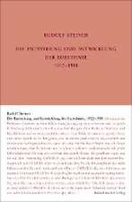 Die Entstehung und Entwicklung der Eurythmie 1912-1918