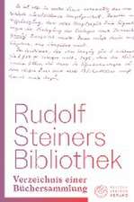 Rudolf Steiners Bibliothek