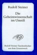 Die Geheimwissenschaft im Umriss