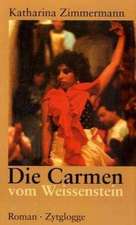 Die Carmen vom Weissenstein