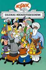 Ritter Runkel 07. Suleikas Hochzeitsgeschenk