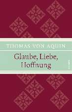 Glaube, Liebe, Hoffnung