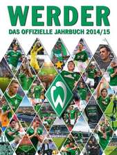 Werder. Das offizielle Jahrbuch 2014