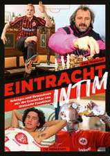 Eintracht intim