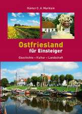 Ostfriesland für Einsteiger