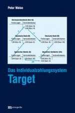 Das Individualzahlungssystem Target