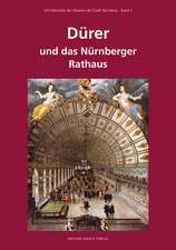 Dürer und das Nürnberger Rathaus