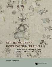 On The Mount Of Intertwined Serpents