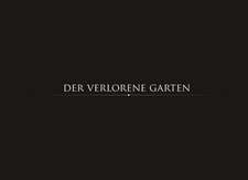 Der verlorene Garten