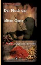 Der Fluch Der Bosen Gene: Korper