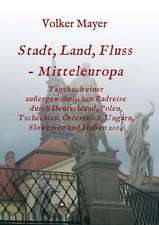 Stadt, Land, Fluss - Mitteleuropa