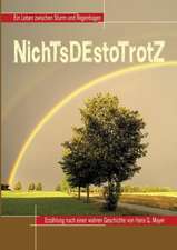 Nichtsdestotrotz