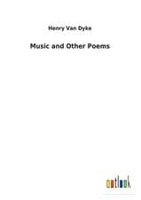 Music and Other Poems