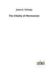 The Vitality of Mormonism