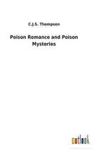 Poison Romance and Poison Mysteries