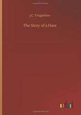 The Story of a Hare