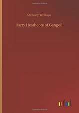 Harry Heathcote of Gangoil