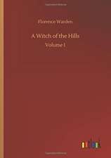 A Witch of the Hills