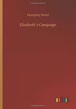 Elizabeth´s Campaign