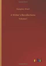 A Writer´s Recollections