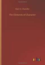 The Elements of Character