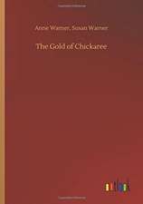 The Gold of Chickaree