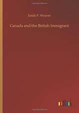 Canada and the British Immigrant