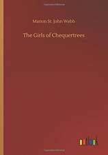 The Girls of Chequertrees