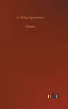 Oppenheim, E: Havoc