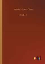 Infelice