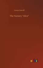 The Nursery "Alice"