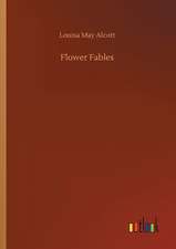 Flower Fables