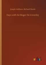 Days with Sir Roger De Coverley