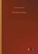 The Border Rifles