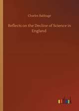 Reflects on the Decline of Science in England