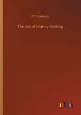 The Art of Money Getting