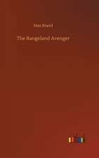 The Rangeland Avenger