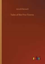 Tales of the Five Towns