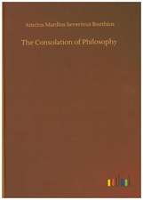 The Consolation of Philosophy