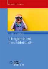 Ethnographie und Geschichtsdidaktik