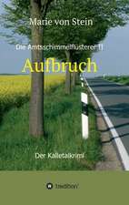 Aufbruch