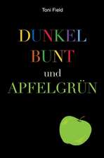 dunkel, bunt und apfelgrün