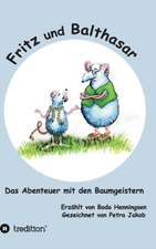 Fritz und Balthasar