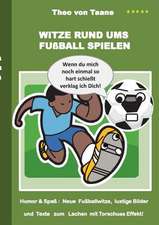 Witze rund ums Fußball spielen